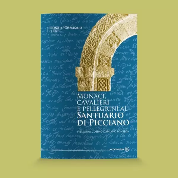 monaci cavalieri e pellegrini picciano