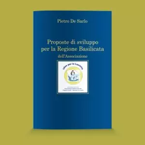 Proposte di sviluppo per la Regione Basilicata