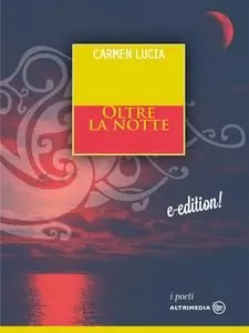 oltre la notte