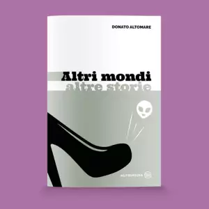 Altri mondi altre storie