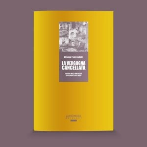 La vergogna cancellata