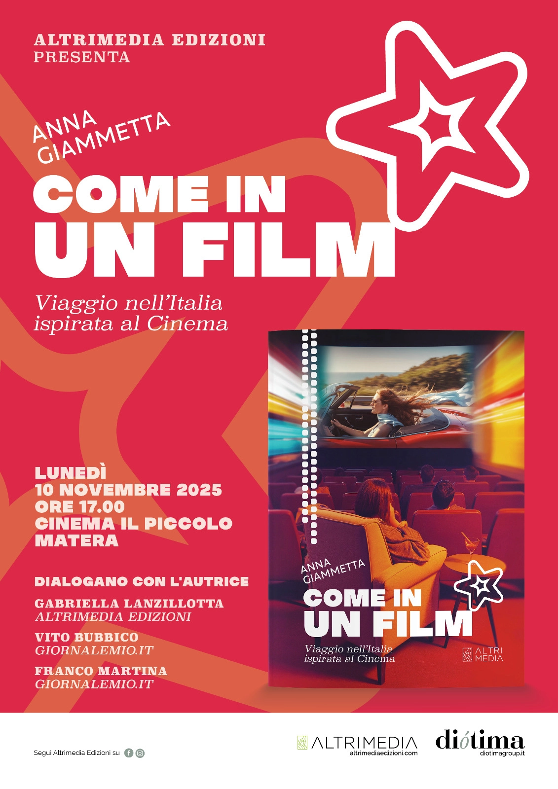 Altrimedia Edizioni presenta “Come in un film. Viaggio nell’Italia ispirata al cinema”, la guida per chi ama il mondo del ciack firmata Anna Giammetta